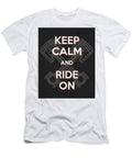 Keep Calm and Ride on Motorcycle Riding Quote Studio Grafiikka T-Shirt