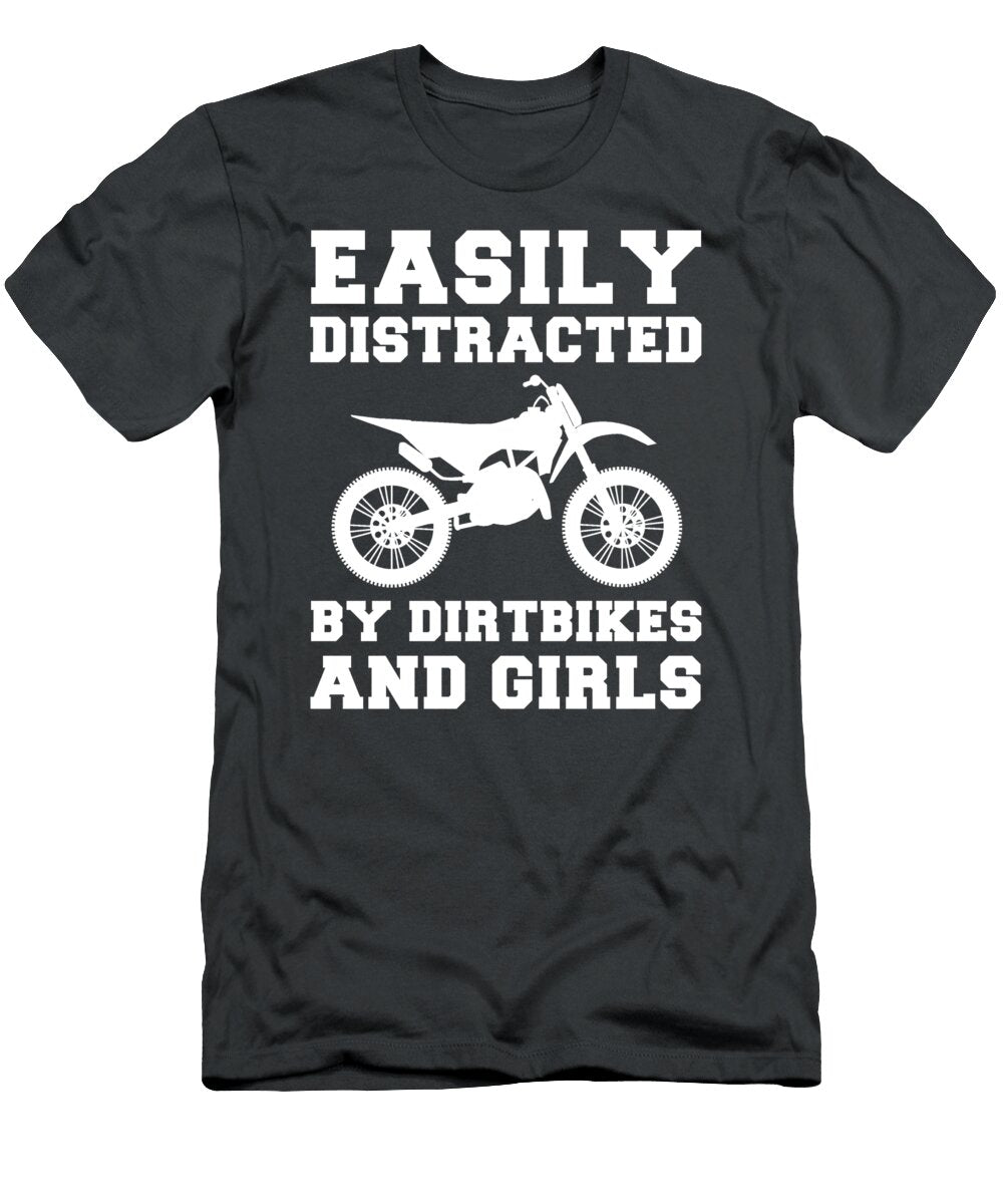 Revved Up By Dirtbikes Girls a Playfully Distracted Awesome Store T-Shirt
